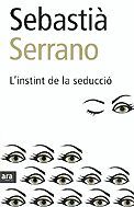 L'INSTINT DE LA SEDUCCIÓ