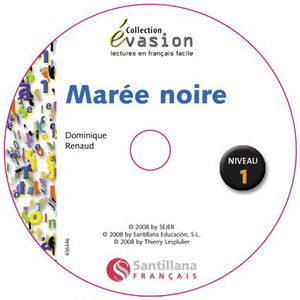 EVASION NIVEAU 1 LA MAREE NOIRE + CD - SLF