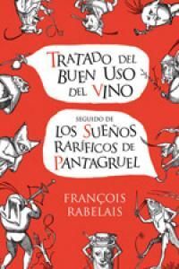 TRATADO DEL BUEN USO DEL VINO