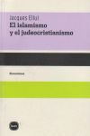 EL ISLAMISMO Y EL JUDEOCRISTIANISMO