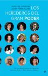 LOS HEREDEROS DEL GRAN PODER