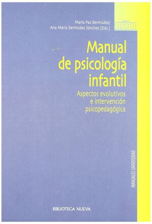 MANUAL DE PSICOLOGIA CLINICA INFANTIL - SLF (SEGUNDA MANO)