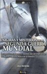 ENIGMAS Y MISTERIOS DE LA SEGUNDA GUERRA MUNDIAL