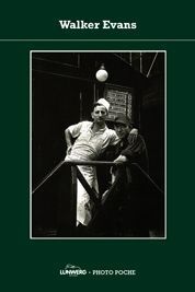 WALKER EVANS. PHOTOPOCHE