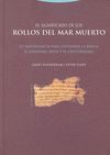 EL SIGNIFICADO DE LOS ROLLOS DEL MAR MUERTO