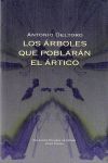 LOS ÁRBOLES QUE POBLARÁN EL ÁRTICO