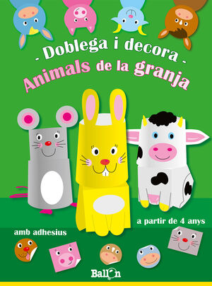 DOBLEGA I DECORA- ANIMALS DE LA GRANJA