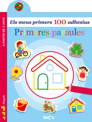 PRIMERES PARAULES - ELS MEUS PRIMERS 100 ADHESIUS
