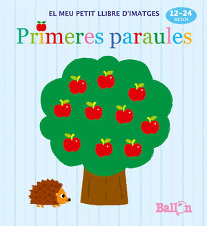 PRIMERES PARAULES - EL MEU PETIT LLIBRE D'IMATGES