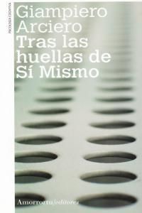 TRAS LAS HUELLAS DE SI MISMO
