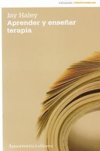 APRENDER Y ENSEÑAR TERAPIA 2ª ED
