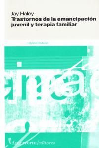 TRASTORNOS EMANCIPACION JUVENIL Y TERAPIA FAMILIAR