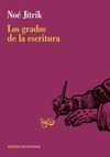 GRADOS DE LA ESCRITURA,LOS